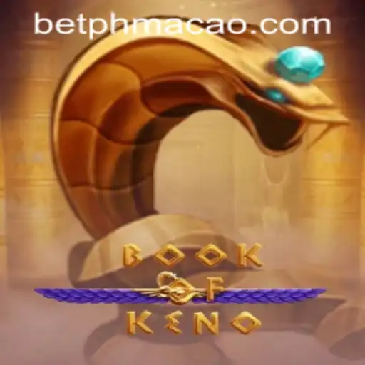 An In-depth Exploration of BookOfKeno at PHMACAO Casino