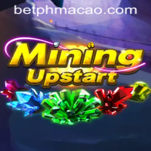 Discover the Thrills of MiningUpstart at PHMACAO Casino