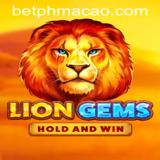 Exploring LionGems at PHMACAO Casino