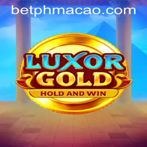 LuxorGold: A Riveting Adventure in the World of PHMACAO Casino